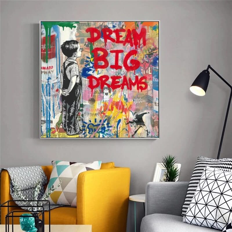 Dream Big Dreams Canvas Wall Art - Famous Banksy Art-ChandeliersDecor.com