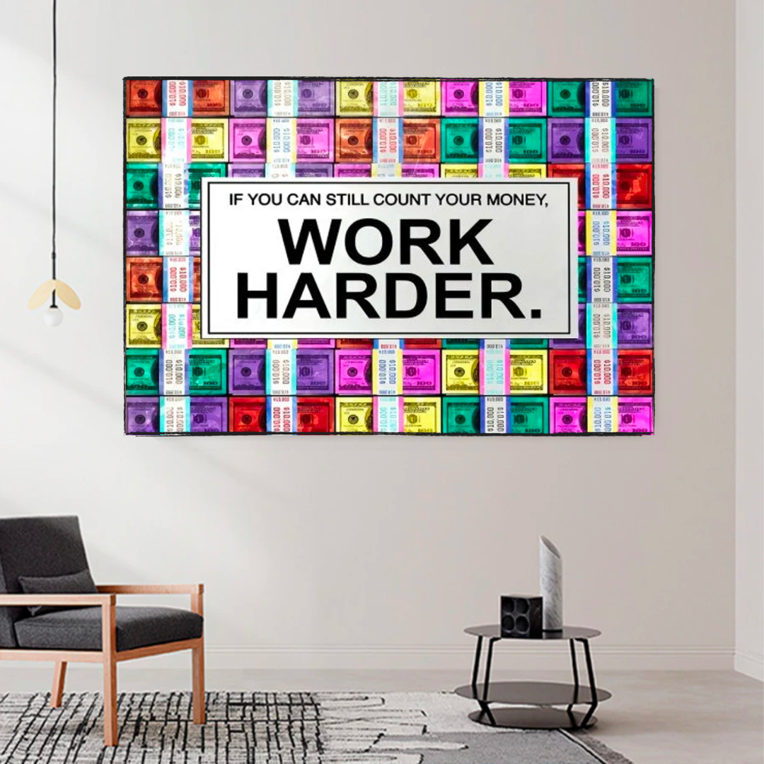 Work Harder Poster: Motivational Canvas Wall Art-ChandeliersDecor.com