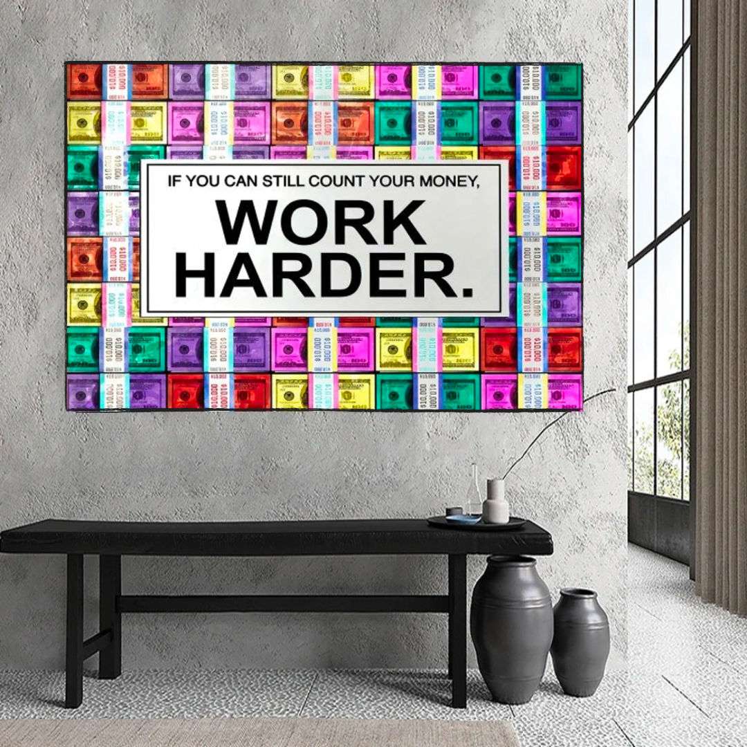 Work Harder Poster: Motivational Canvas Wall Art-ChandeliersDecor.com