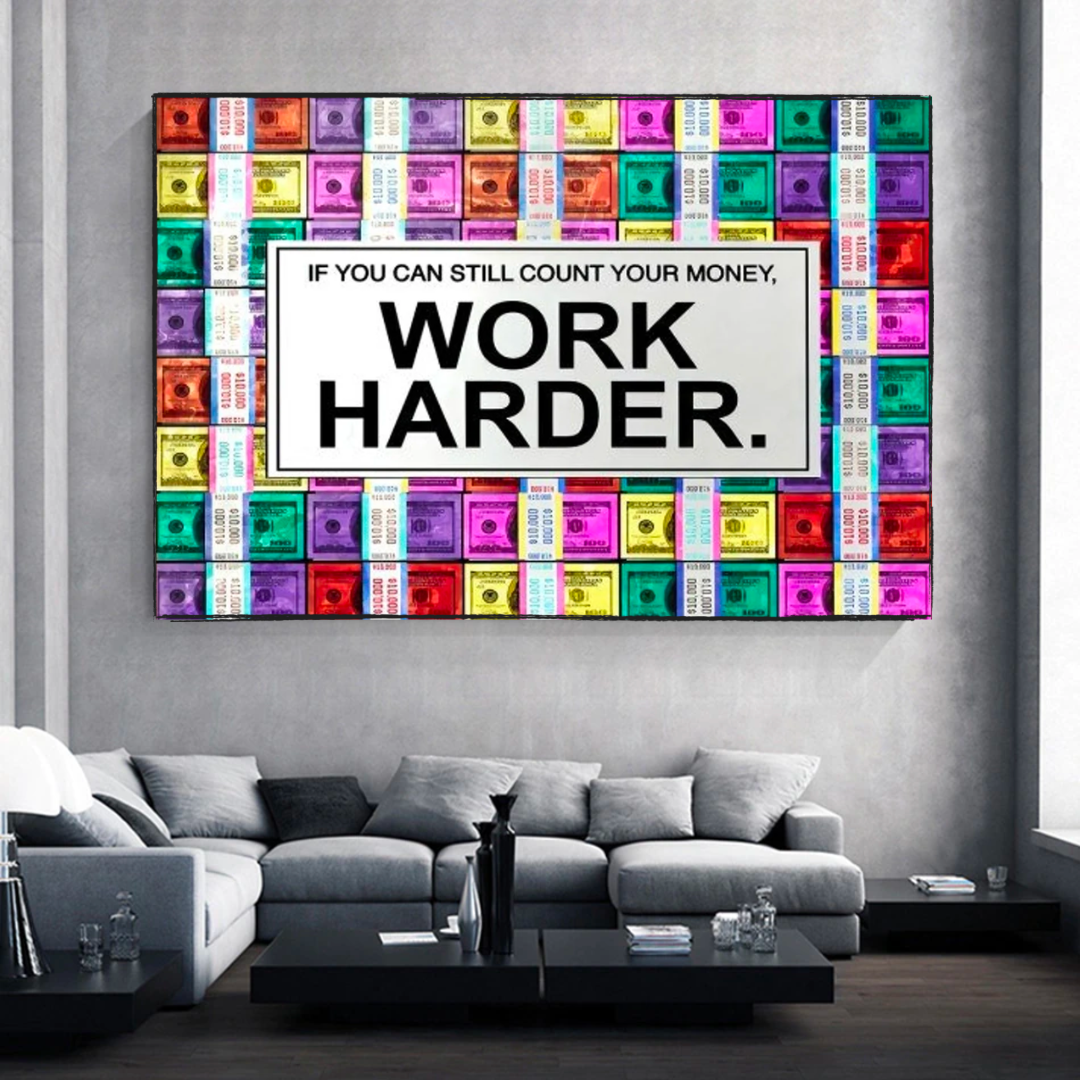 Work Harder Poster: Motivational Canvas Wall Art-ChandeliersDecor.com