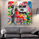 Banksy Dream Big Dreams Wall Art - Explore Inspiring Art-ChandeliersDecor