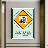 ChandeliersDecor.com-Monopoly Wall Poster-Monopoly They dont want to let you win Card Canvas Wall Art