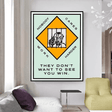 ChandeliersDecor.com-Monopoly Wall Poster-Monopoly They dont want to let you win Card Canvas Wall Art
