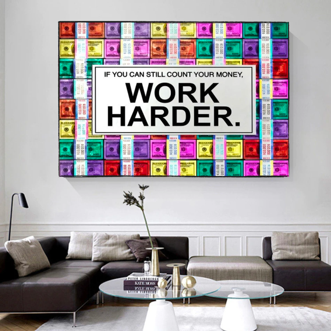 ChandeliersDecor.com-Wall Posters-Work Harder Poster: Motivational Canvas Wall Art