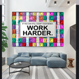 ChandeliersDecor.com-Wall Posters-Work Harder Poster: Motivational Canvas Wall Art