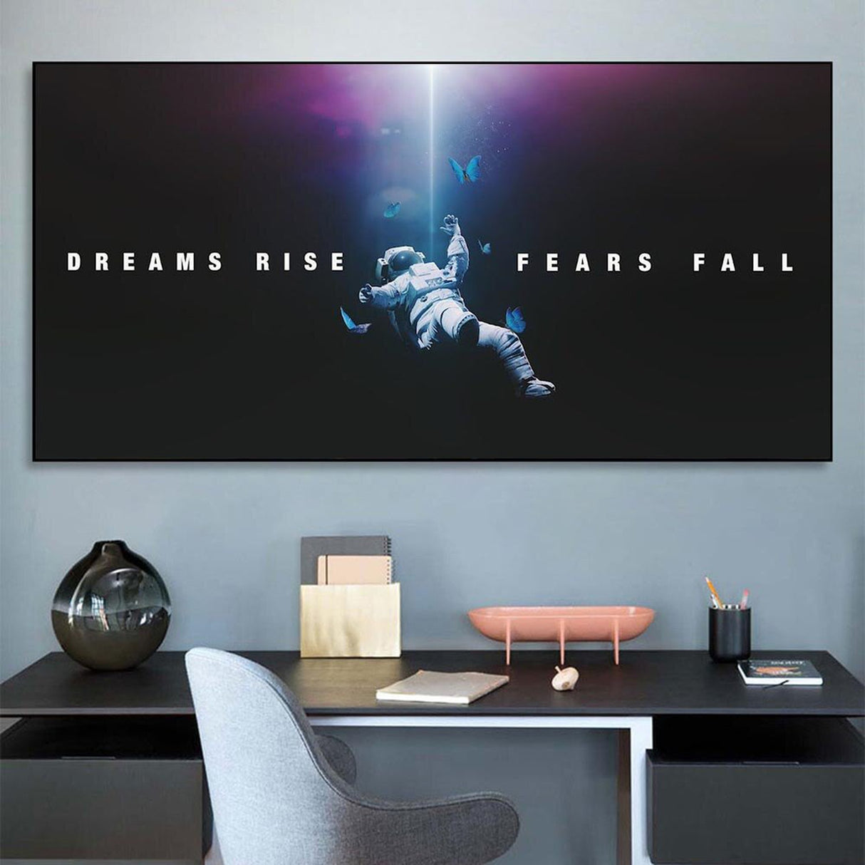 Dreams Rise Fears Fall: Astronaut Poster