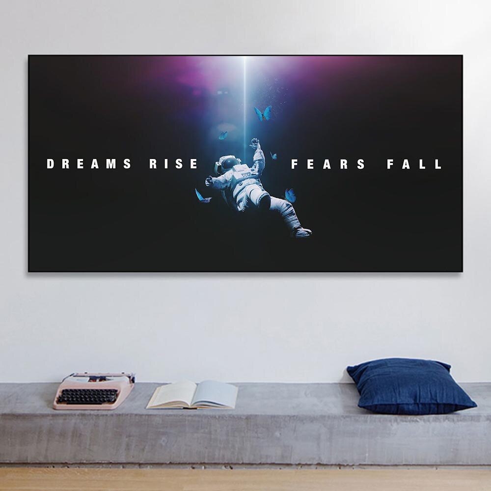 Dreams Rise Fears Fall: Astronaut Poster-ChandeliersDecor