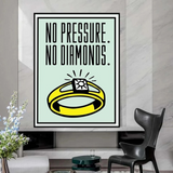 Monopoly No Pressure No Diamonds Card Canvas Wall Art-ChandeliersDecor