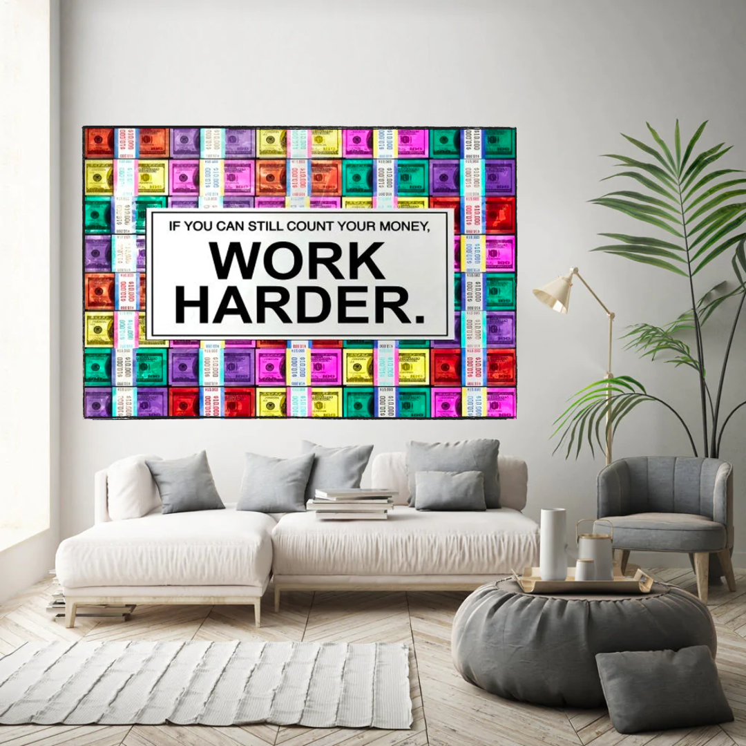 Work Harder Poster: Motivational Canvas Wall Art-ChandeliersDecor